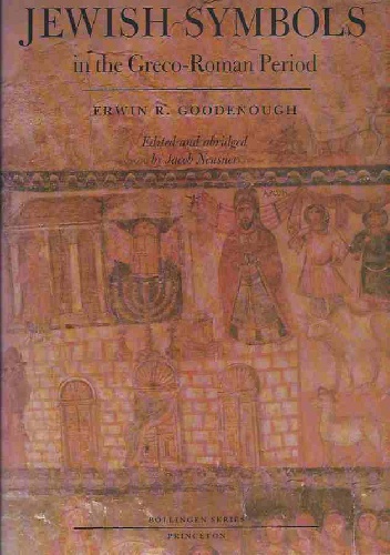 Okładka: Erwin Ramsdell Goodenough - Jewish Symbols in the Greco-Roman Period