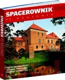 Okładka: Joanna Podolska - Spacerownik po regionie, czyli szlakiem zamków w województwie łódźkim