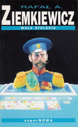 Okładka: Rafał A. Ziemkiewicz - Walc stulecia