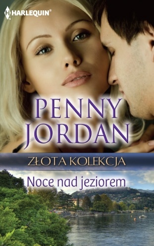 Okładka: Penny Jordan - Noce nad jeziorem