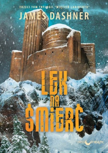 Okładka: James Dashner - Lek na śmierć