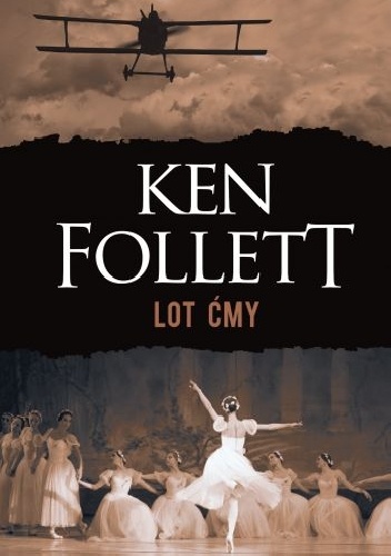 Okładka: Ken Follett - Lot ćmy