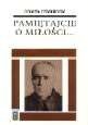 Okładka: André Frossard - Pamiętajcie o miłości... Męczeństwo Maksymiliana Kolbego