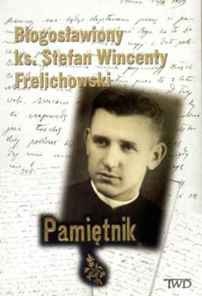 Okładka: Stefan Wincenty Frelichowski - Pamiętnik