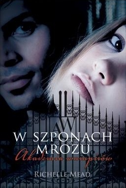 Okładka: Richelle Mead - W szponach mrozu