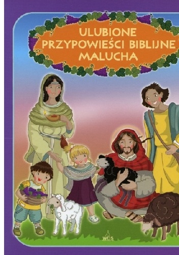 Okładka: Ewa Skarżyńska - Ulubione przypowieści biblijne malucha