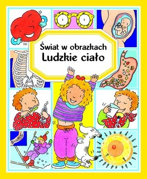 Okładka: Émilie Beaumont - Ludzkie ciało. Świat w obrazkach