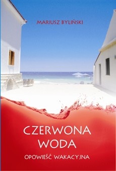 Okładka: Mariusz Byliński - Czerwona woda