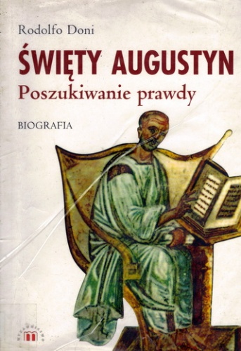 Okładka: Rodolfo Doni - Święty Augustyn. Poszukiwanie prawdy