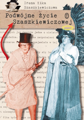 Okładka: Kika Szaszkiewiczowa - Podwójne życie Szaszkiewiczowej