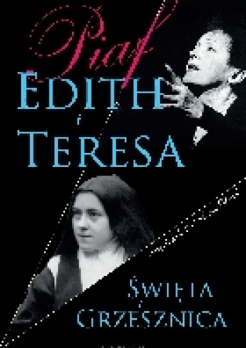 Okładka: Jacqueline Cartier - Edith i Teresa. Święta i Grzesznica