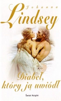 Okładka: Johanna Lindsey - Diabeł, który ją uwiódł