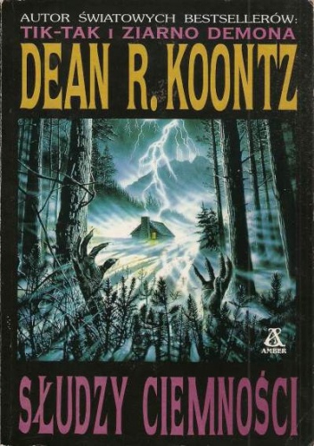 Okładka: Dean Koontz - Słudzy ciemności
