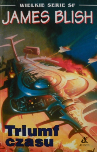 Okładka: James Blish - Triumf czasu