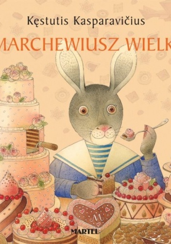 Okładka: Kęstutis Kasparavicius - Marchewiusz Wielki