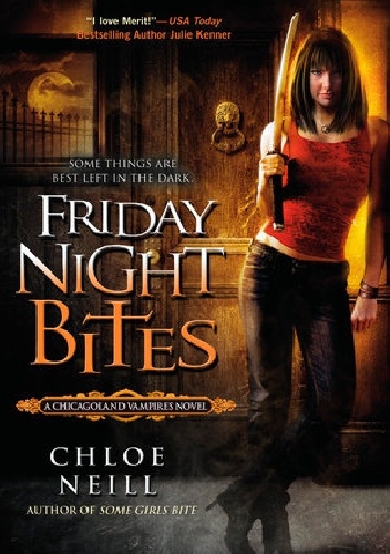 Okładka: Chloe Neill - Friday Night Bites