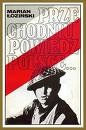 Okładka: Marian Łoziński - Przechodniu, powiedz Polsce ...