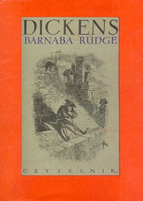 Okładka: Charles Dickens - Barnaba Rudge - t. 1/2