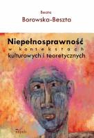 Okładka: Beata Borowska-Beszta - Niepełnosprawność w kontekstach kulturowych i teoretycznych