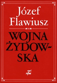 Okładka: Józef Flawiusz - Wojna żydowska