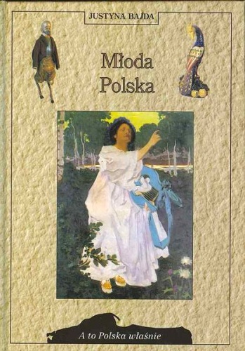 Okładka: Justyna Bajda - Młoda Polska