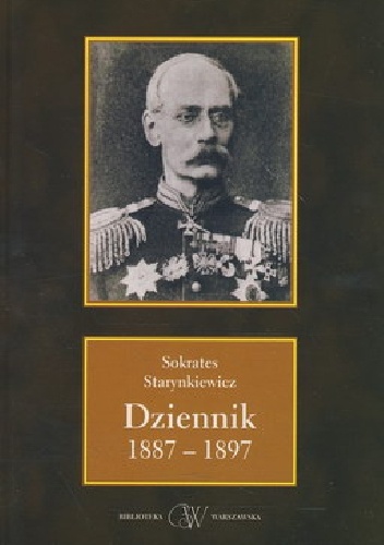 Okładka: Sokrates Starynkiewicz - Dziennik 1887-1897