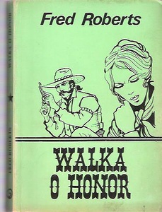 Okładka: Fred Roberts - Walka o honor