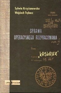 Okładka: Sylwia Krzyżanowska - Sprawa operacyjnego rozpracowania