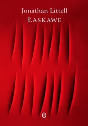 Okładka: Jonathan Littell - Łaskawe