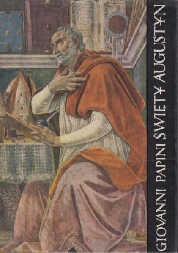 Okładka: Giovanni Papini - Święty Augustyn