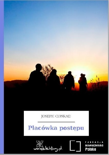 Okładka: Joseph Conrad - Placówka postępu