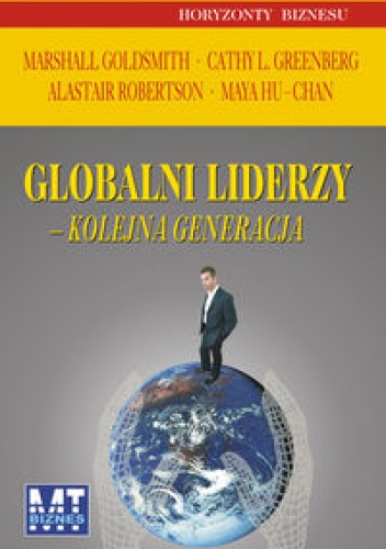 Okładka: Marshall Goldsmith - Globalni liderzy - kolejna generacja