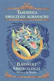 Okładka: Dugald A. Steer - Tajemnica Smoczego Almanachu