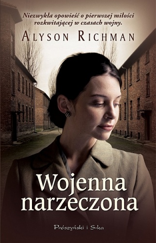 Okładka: Alyson Richman - Wojenna narzeczona