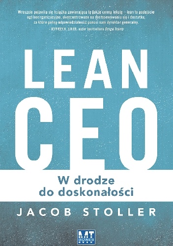 Okładka: Jacob Stoller - Lean CEO. W drodze do doskonałości