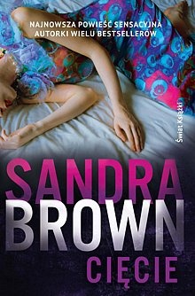 Okładka: Sandra Brown - Cięcie
