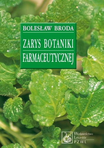 Okładka: Bolesław Broda - Zarys botaniki farmaceutycznej
