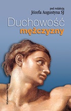 Okładka: Józef Augustyn SJ - Duchowość mężczyzny
