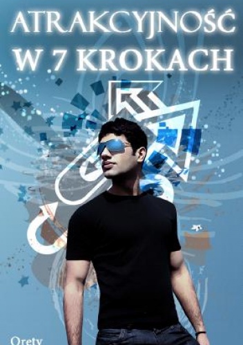 Okładka:  O'rety - Atrakcyjność w 7 krokach