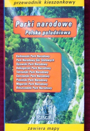 Okładka:  praca zbiorowa - Parki narodowe. Polska południowa