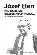 Okładka: Józef Hen - Nie boję się bezsennych nocy... z księgi drugiej