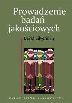 Okładka: David Silverman - Prowadzenie badań jakościowych