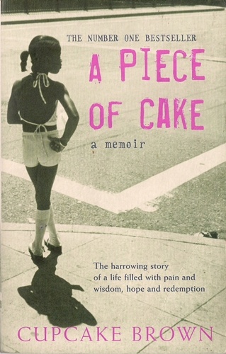 Okładka: Cupcake Brown - A Piece of Cake: A Memoir
