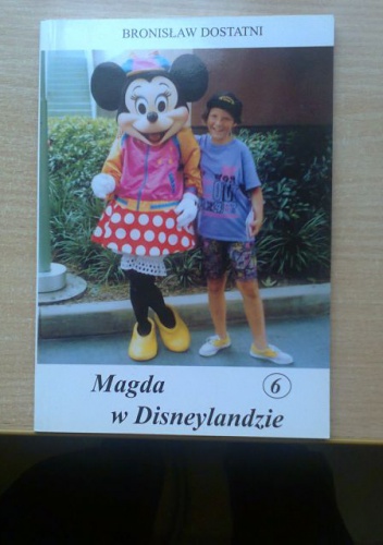 Okładka: Bronisław Dostatni - Magda w Disneylandzie
