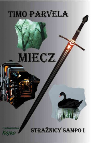 Okładka: Timo Parvela - Strażnicy Sampo: Miecz