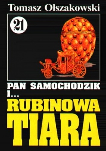Okładka: Tomasz Olszakowski - Pan Samochodzik i rubinowa tiara