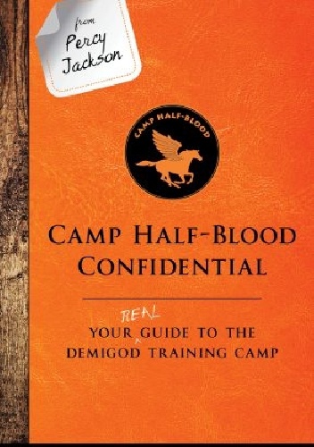 Okładka: Rick Riordan - Camp Half-Blood Confidential