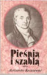 Okładka: Aleksander Kociszewski - Pieśnią i szablą