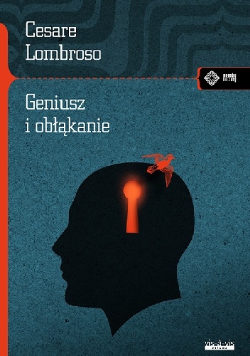 Okładka: Cesare Lombroso - Geniusz i obłąkanie
