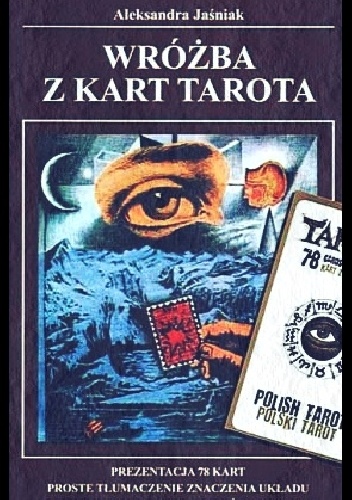 Okładka: Aleksandra Jaśniak - Wróżba z kart Tarota